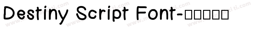 Destiny Script Font字体转换